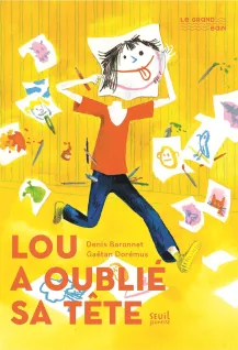 Lou a oublié sa tête